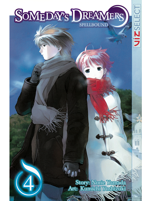 Cover image for Someday's Dreamers: Spellbound, Volume 4